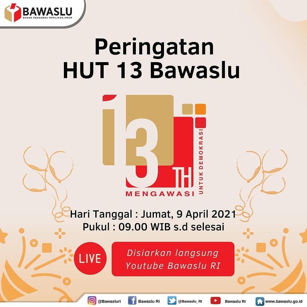 Peringatan HUT 13 Bawaslu