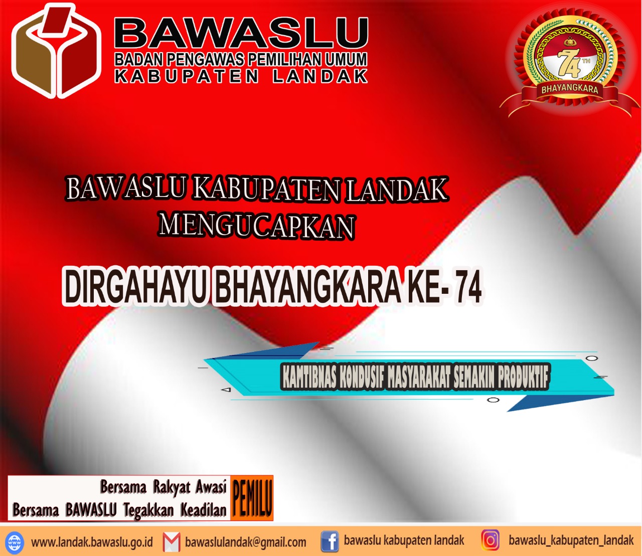 Dirgahayu Bhayangkara Ke-74