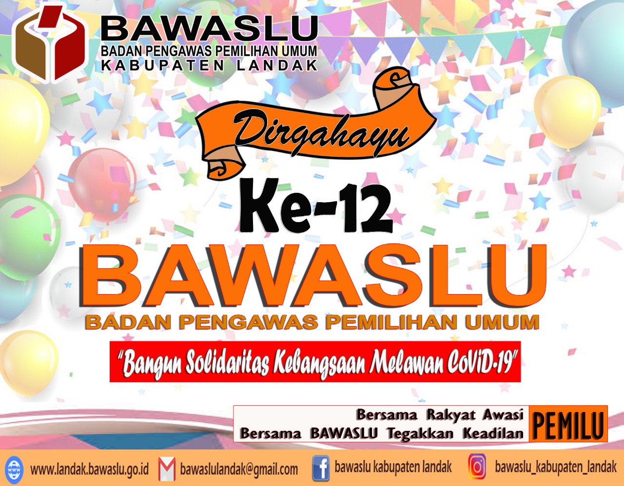 Selamat Milad BAWASLU ke-12