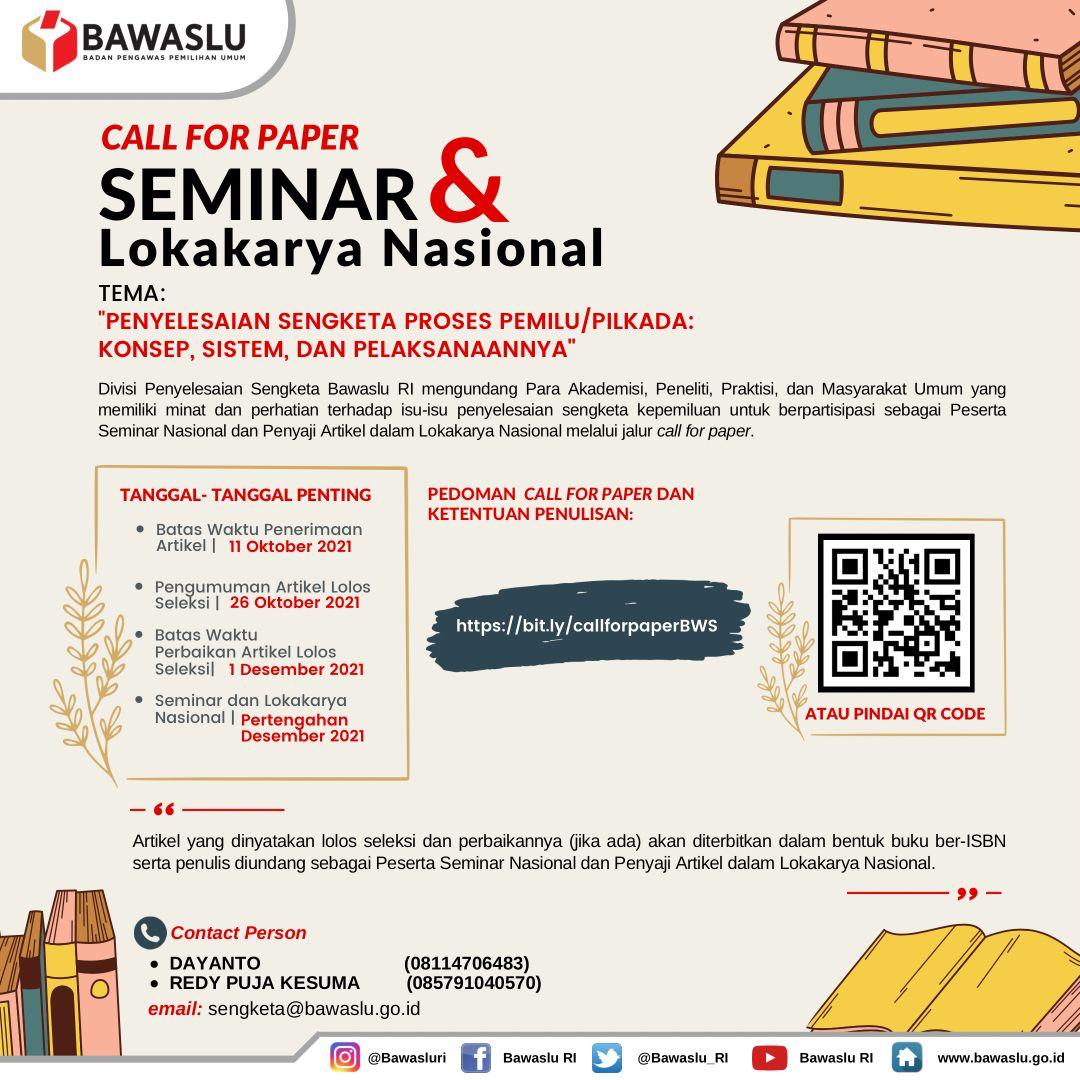 Call for Paper Seminar & Lokakarya Nasional “Penyelesaian Sengketa Proses Pemilu/Pilkada : Konsep, Sistem dan Pelaksanaanya”