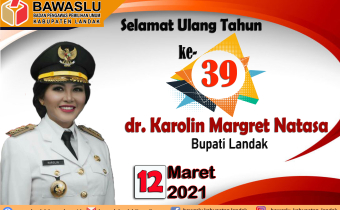 Selamat Ulang Tahun Bupati Landak