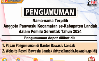 Pengumuman Hasil Seleksi Panwaslu Kecamatan se-Kabupaten Landak